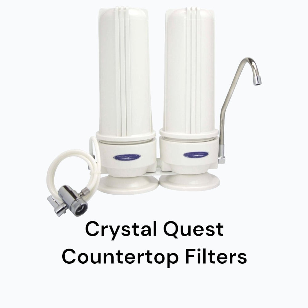 Crystal Quest Countertop Filters
